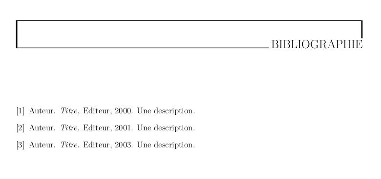 Un rendu de la bibliographie
